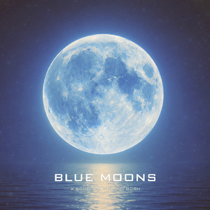 BLUE MOONS