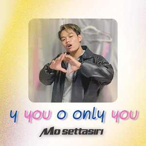 Y You O Only You