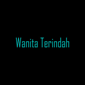 Wanita Terindah