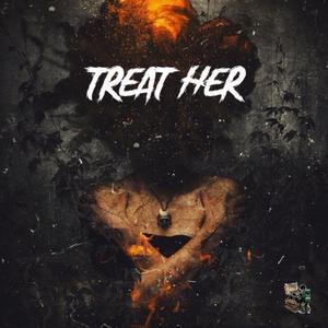 Treat Her