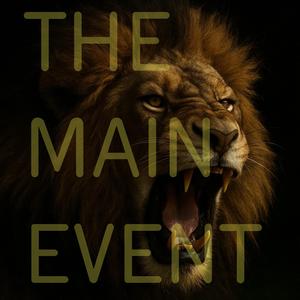 The Main Event