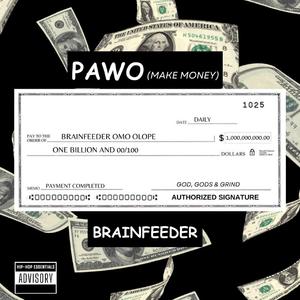 PAWO(make money)