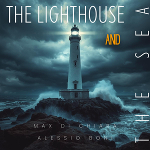 The Lighthouse and the Sea