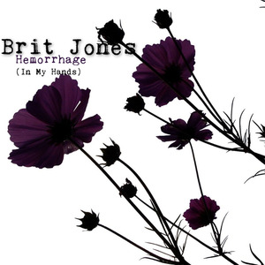 Hemorrhage (In My Hands)