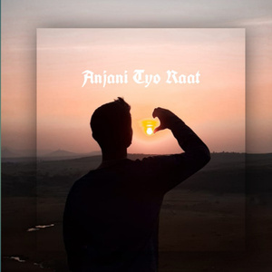Anjani Tyo Raat