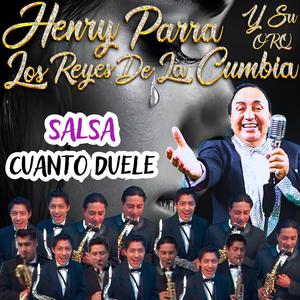 CUANTO DUELE (feat. Orquesta los Reyes de la Cumbia)