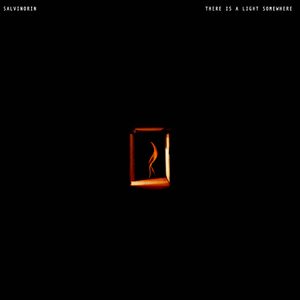 There Is a Light Somewhere