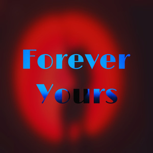 Forever Yours