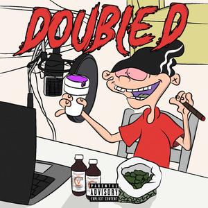 Double D (feat. Reuel StopPlaying)