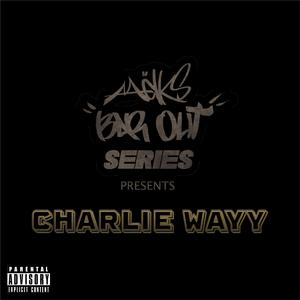 Bar Out (feat. Charlie Wayy)