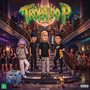 Tropa do P (feat. KALAF.PRX, Duela & zaanShawty11) (Jappa Remix)