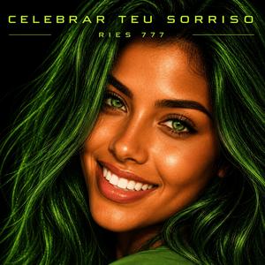 Celebrar Teu Sorriso