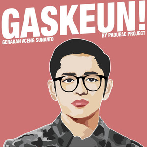 GASKEUN! (Gerakan Aceng Sunanto)