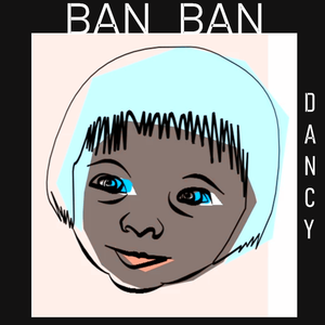 BAN BAN