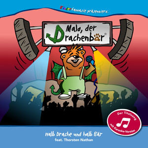 Halb Drache und halb Bär (Titelsong)