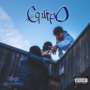 Equipo (feat. KevoPrince)