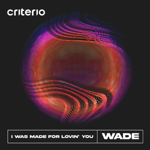 I Was Made For Lovin' You