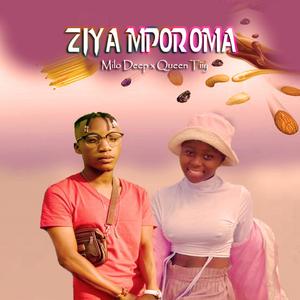 Ziya mporoma (feat. Queen tiiey)