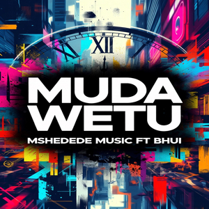 Muda Wetu