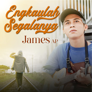 Engkaulah Segalanya (Lagu Terbaru)