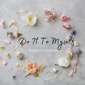 Do It to Myself