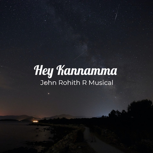 Hey Kannamma