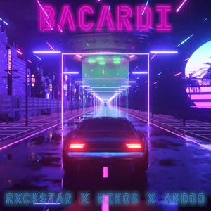 Bacardi (feat. Nikos & Andoo)