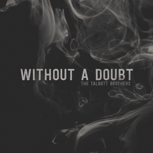 Without a Doubt
