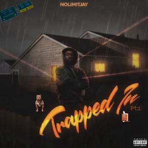Trapped In