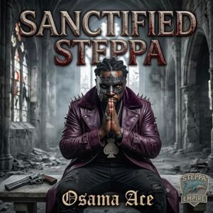 Sanctified Steppa