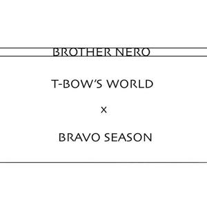 Brother Nero (feat. Bravo Season)