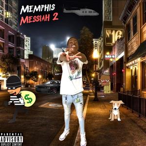 Memphis Messiah 2