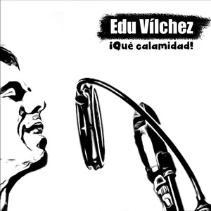 ¡Qué calamidad!
