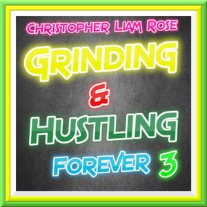 The True Grinding & Hustling Forever (Acappella)