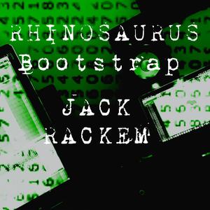 Bootstrap (feat. Jack Rackem)