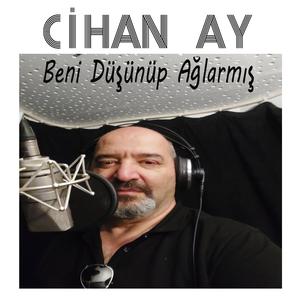 Beni Düşünüp Ağlarmış