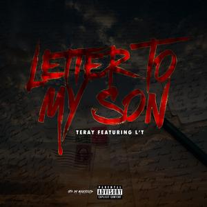 Letter To My Son (feat. L'T)