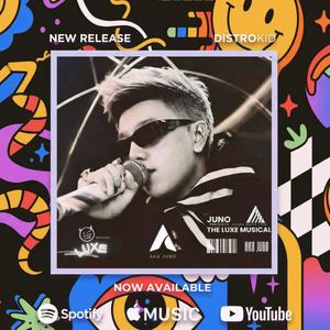 Juno—The Luxe Musical (Club Deluxe Hit)