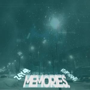 MEMORIES (feat. Z4Y4!!)