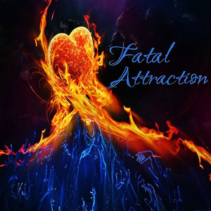 Fatal Attraction