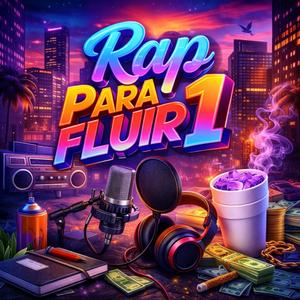 Rap Para Fluir 1