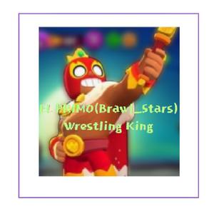 EL PRIMO (Brawl_Stars) Wrestling King