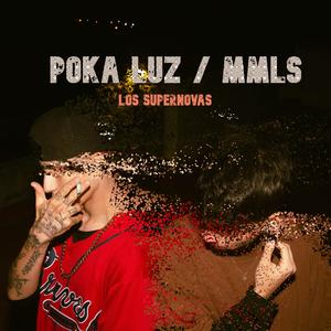 Poka Luz MMLS (feat. Lukein)
