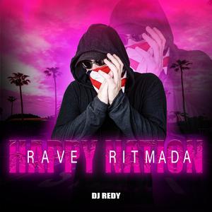 RAVE RITMADA HAPPY NATION