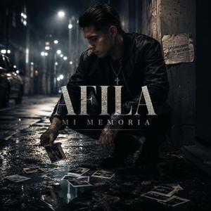 Afila Mi Memoria