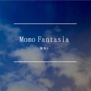 Momo Fantasia in E Major