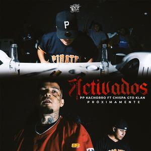 Activados (feat. Ppkachorro)