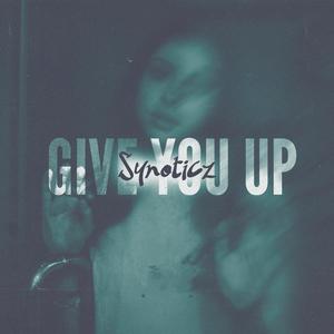 Give You Up