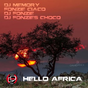 Hello Africa (Dj Ciaco Fast Radio Edit)