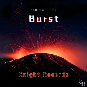 Burst